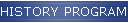 HISTORY PROGRAMS